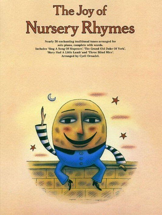 The Joy of Nursery Rhymes for Piano by Cyril Ornadel, 56 Pages, Traditional Tunes with Words and Chord Symbols