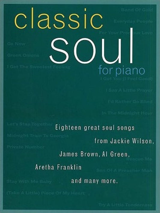 Classic Soul For Piano PVG (Softcover Book)
