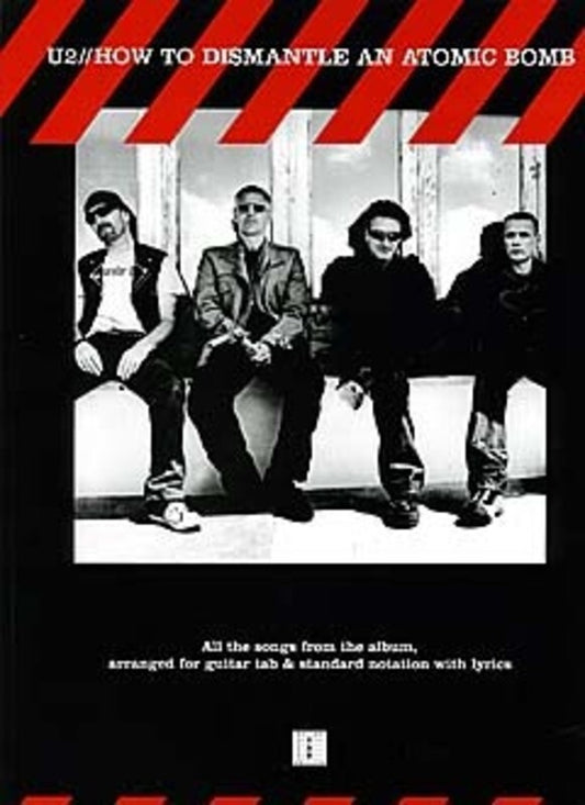 U2 - How To Dismantle An Atomic Bomb Guitar TAB (Softcover Book)