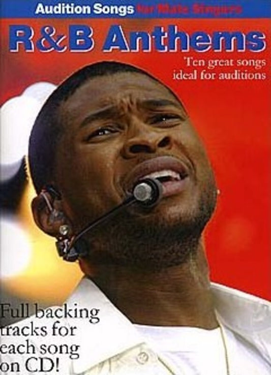 Audition Songs Male R&B Anthems Book/CD