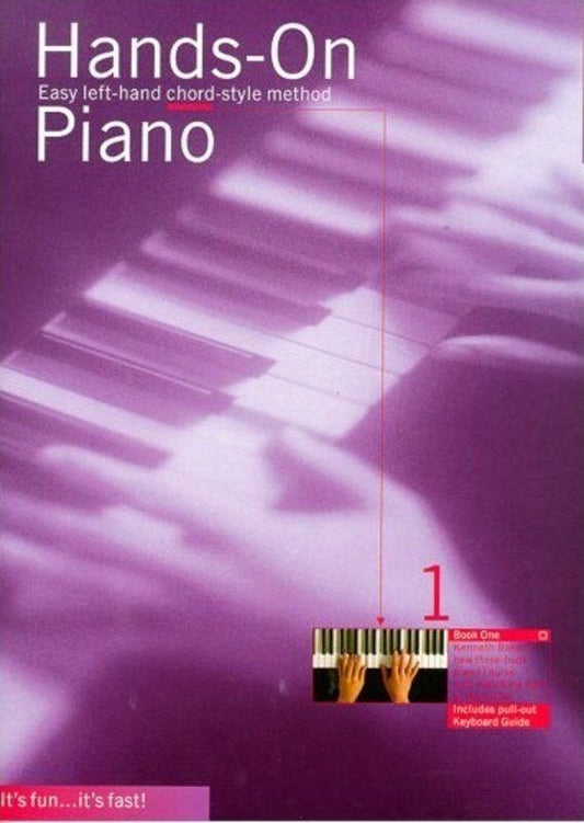 Hands On Piano Tutor Book 1 by Kenneth Baker
