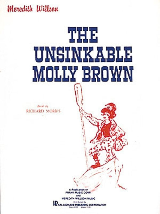 Unsinkable Molly Brown Vocal Score