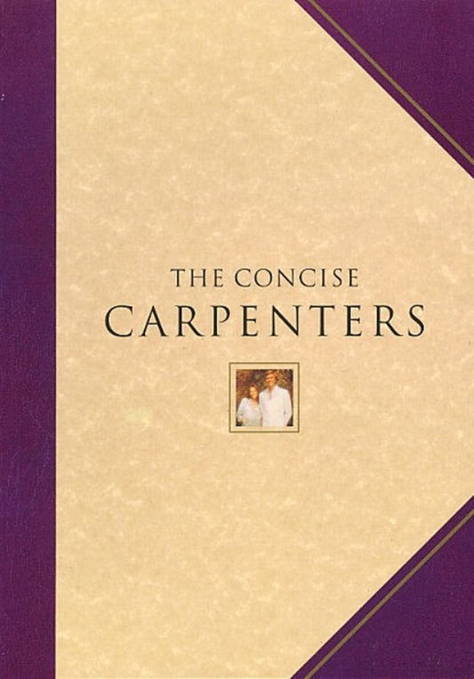 The Concise Carpenters Melody/Lyrics/Chords (Softcover Book)