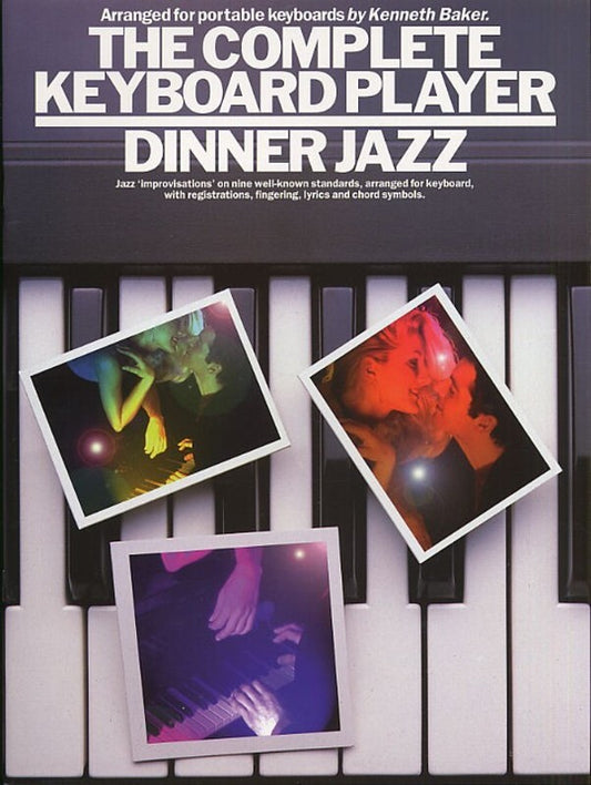 Complete Keyboard Player Dinner Jazz (Softcover Book)