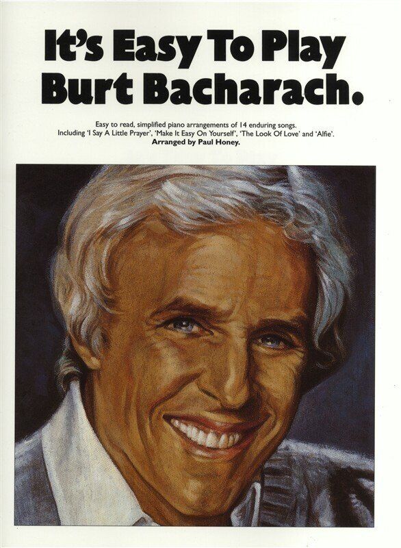 It's Easy To Play Burt Bacharach Songbook for Piano and Guitar