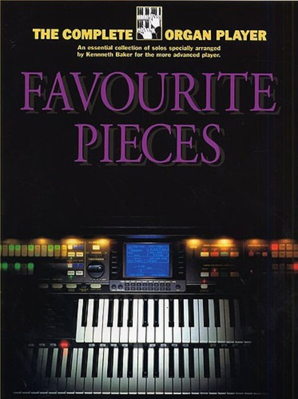 Complete Organ Player Favourite Organ Pieces (Softcover Book)