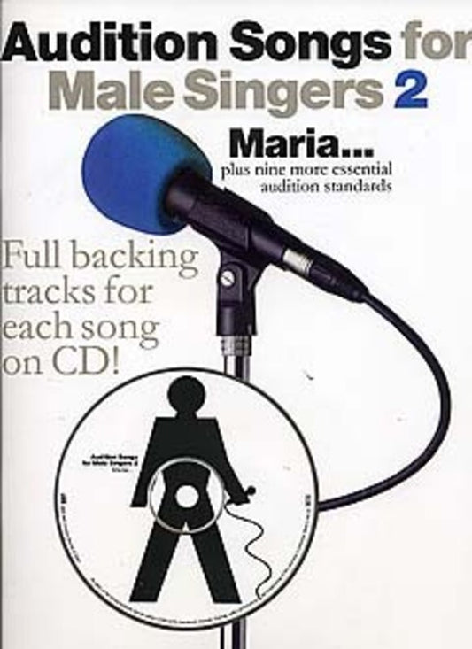 Audition Songs For Male Singers 2 Softcover Book/CD