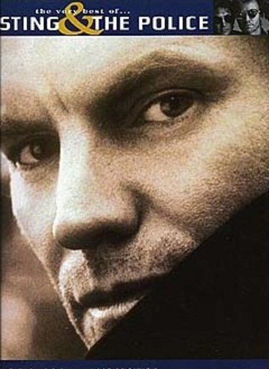 The Very Best of Sting & The Police Piano, Voice & Guitar Arrangements