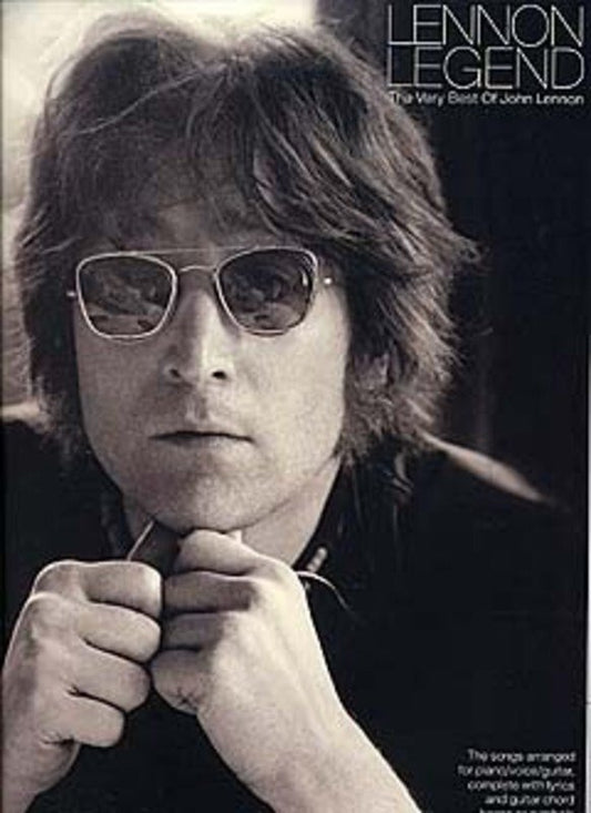 Lennon Legend: The Very Best of John Lennon — Piano/Vocal/Guitar (Music Sales)