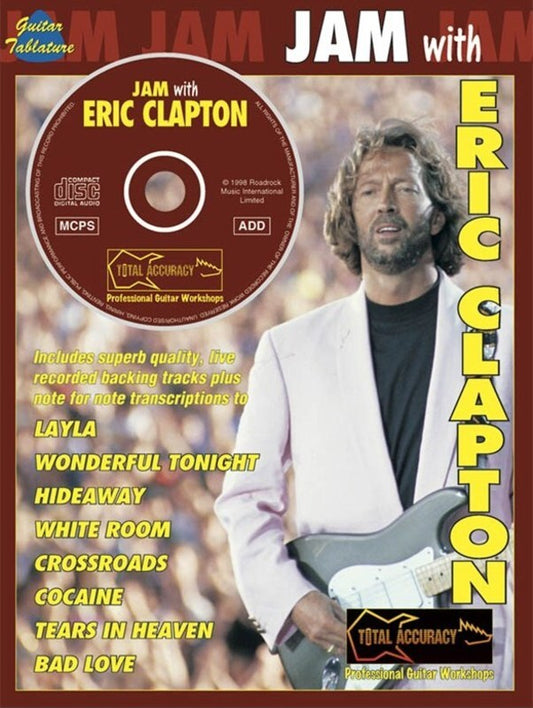 Jam With Eric Clapton Guitar TAB Softcover Book/CD