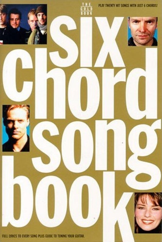 Six Chord Songbook Gold (Softcover Book)