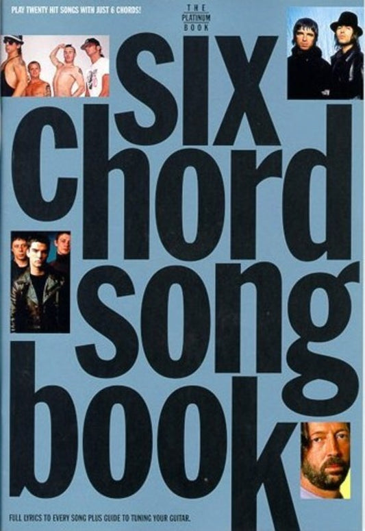 Six Chord Songbook Platinum (Softcover Book)