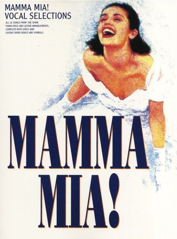 Mamma Mia Vocal Selections PVG Songbook for Piano, Voice, and Guitar - 22 Songs from the Musical Based on ABBA