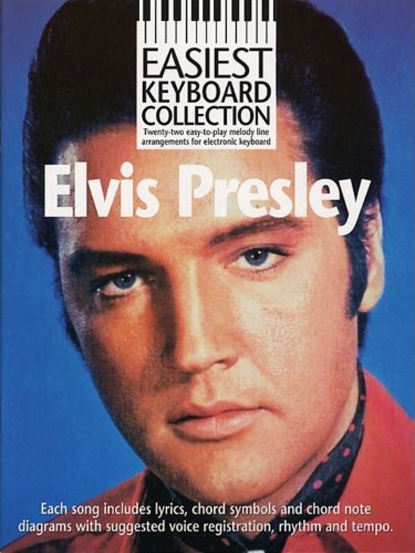 Easiest Keyboard Coll Elvis Presley (Softcover Book)