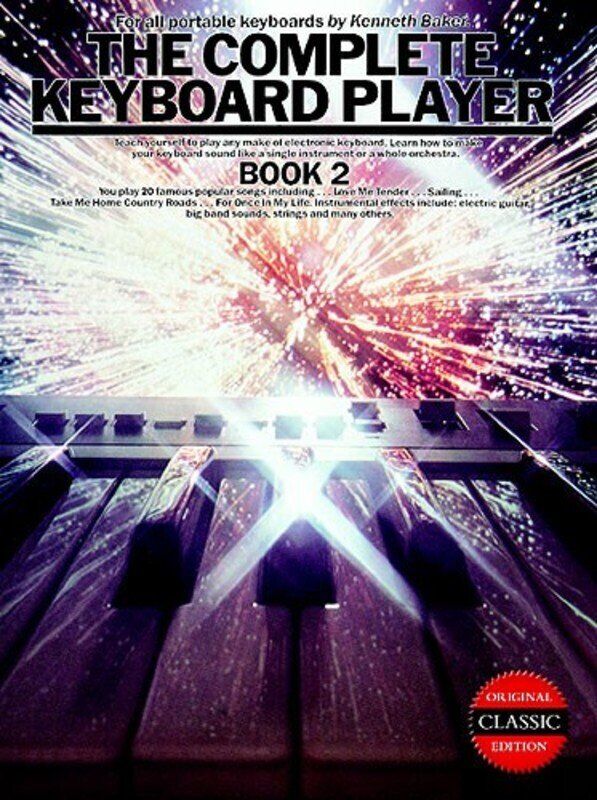 The Complete Keyboard Player Book 2 - Original Edition by Kenneth Baker