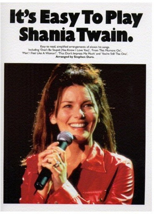 Its Easy To Play Shania Twain PVG (Softcover Book)