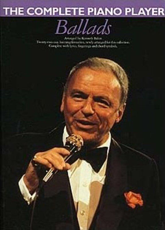 Complete Piano Player Ballads by Kenneth Baker