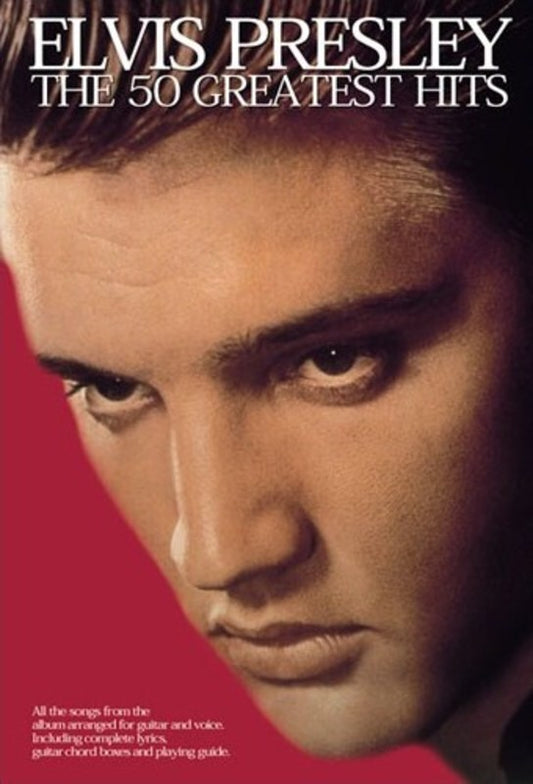 Elvis Presley - The 50 Greatest Hits Lyrics/Chords (Softcover Book)