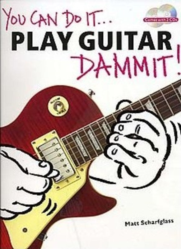 You Can Do It Play Guitar Dammit Book/2CD (Softcover Book/CD)