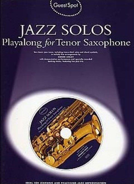 Guest Spot Jazz Solos Playalong for Tenor Saxophone