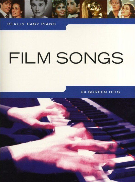 Really Easy Piano Film Songs - Easy Arrangements with Lyrics and Chords