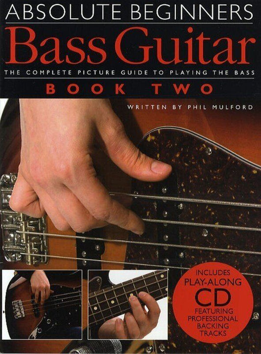 Absolute Beginners Bass Guitar Book 2 with CD