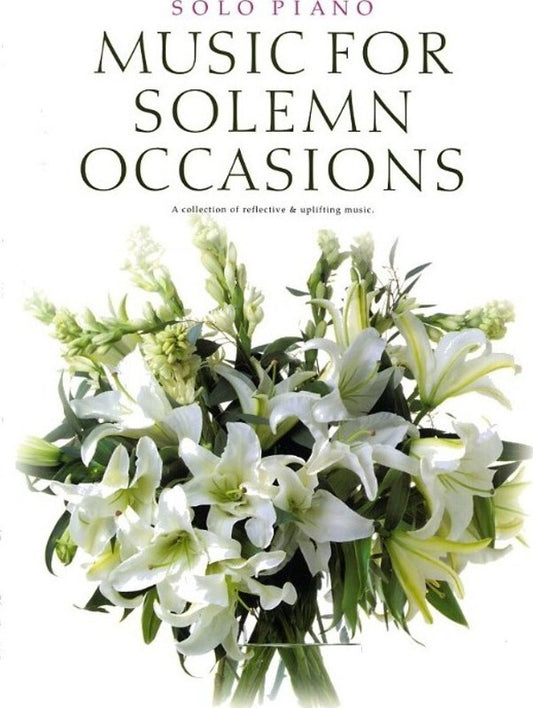 Solo Piano Music For Solemn Occasions (Softcover Book)