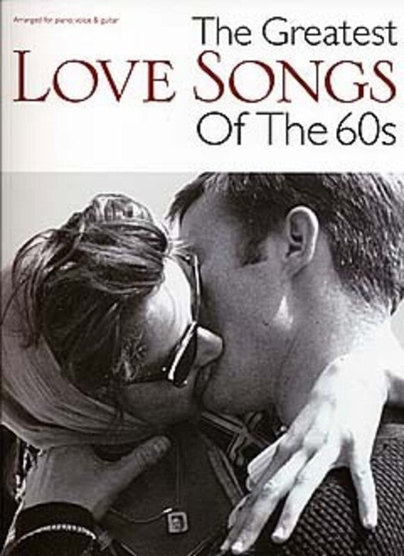 Greatest Love Songs Of The 60s PVG (Softcover Book)