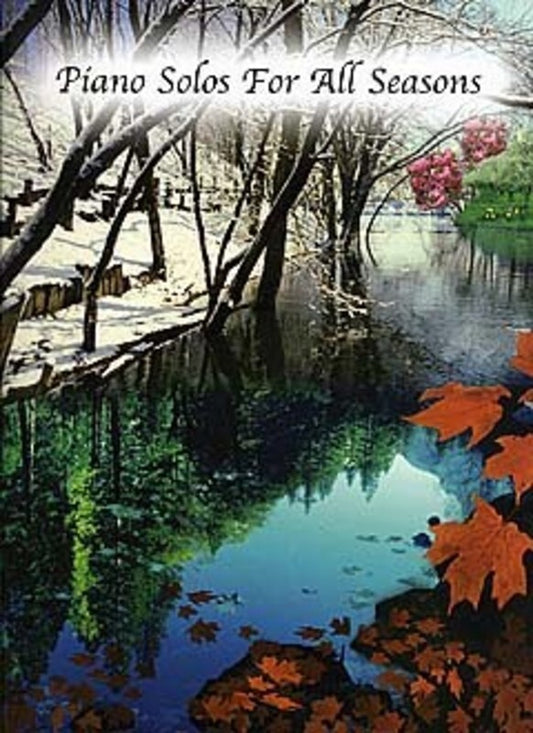 Piano Solos For All Seasons (Softcover Book)