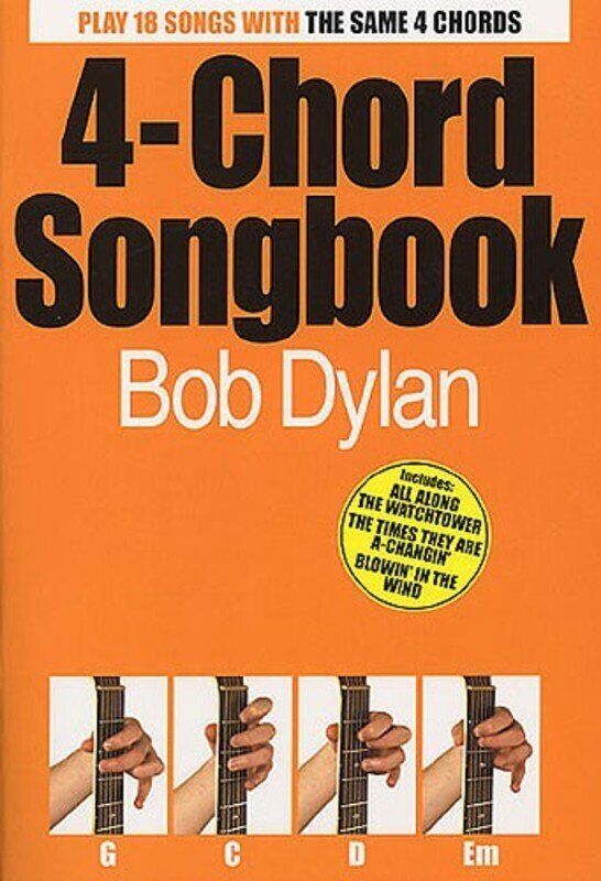 4 Chord Songbook Bob Dylan for Guitar