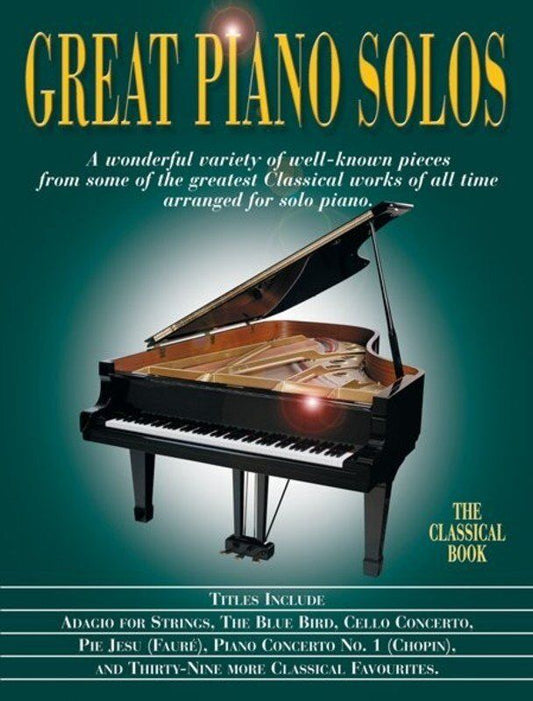 Great Piano Solos Classical Book for Intermediate Solo Piano - 44 Pieces