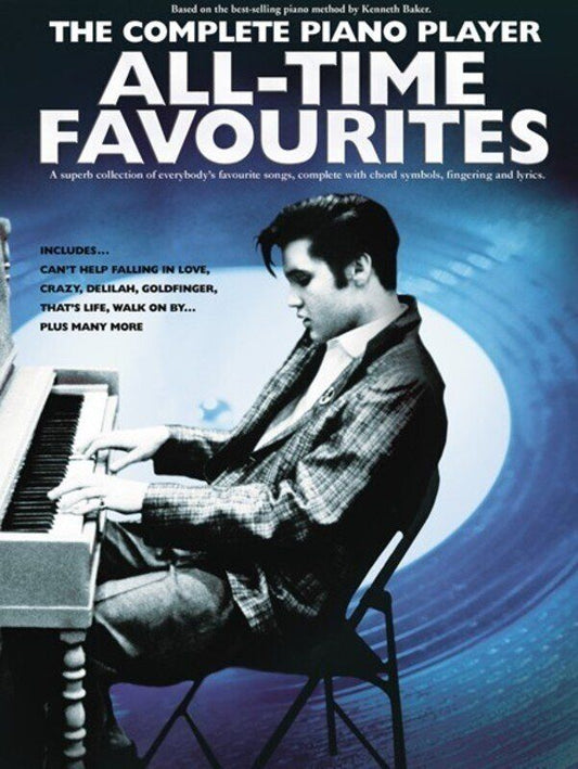Complete Piano Player All Time Favourites - Easy Piano Arrangements by Derek Jones