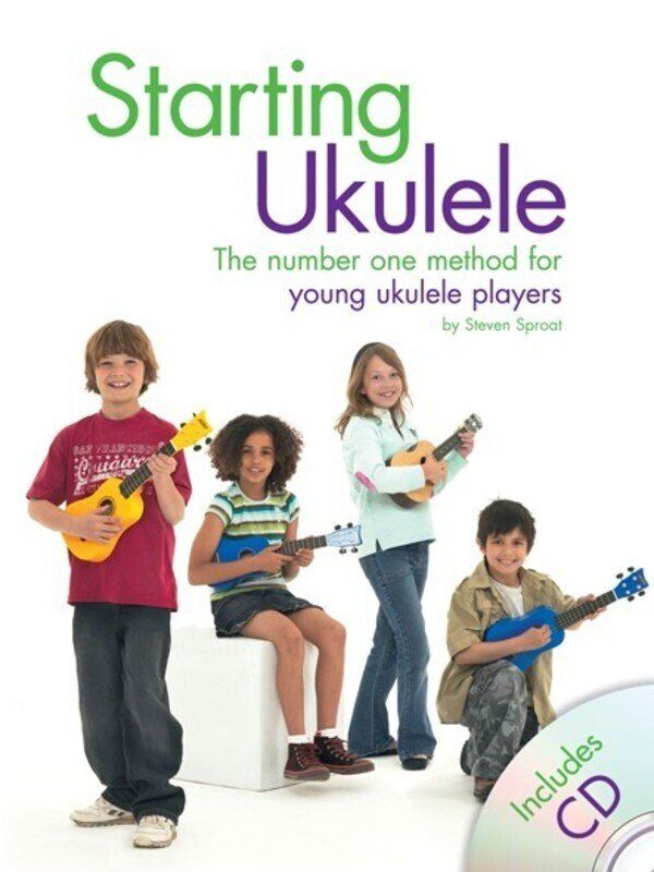 Starting Ukulele BK/CD by Steven Sproat - 40 Pages, Full-Colour Photos, CD Backing Tracks, Ideal for Young Players