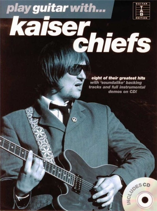 Play Guitar With Kaiser Chiefs Softcover Book/CD