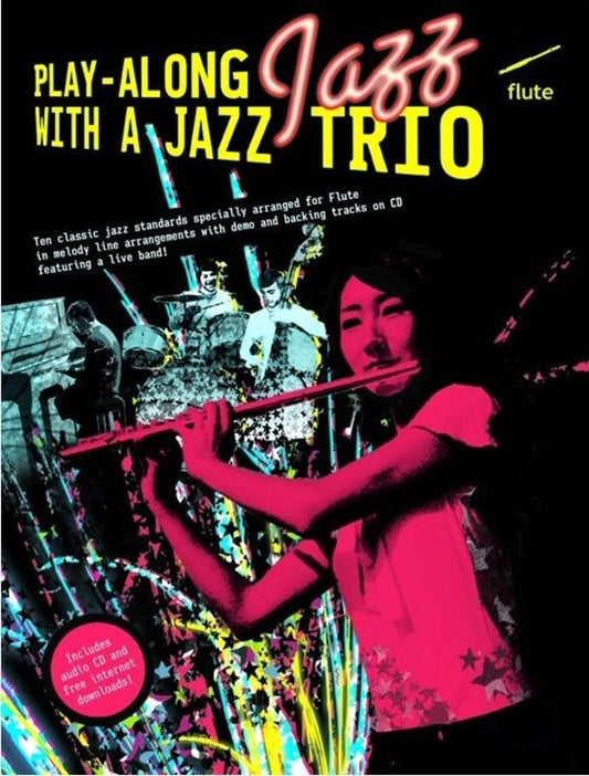 Play-Along Jazz With A Jazz Trio Flute Book/CD (O/P) (Softcover Book/CD)