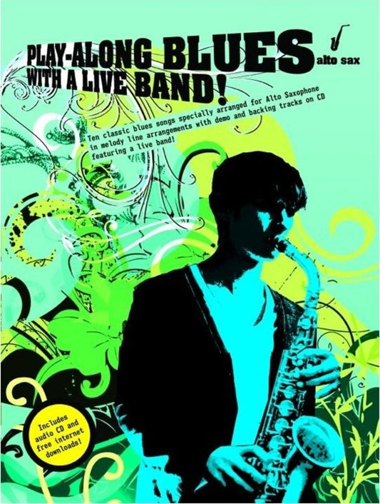 Play-Along Blues With A Live Band! Alto Sax Softcover Book/CD