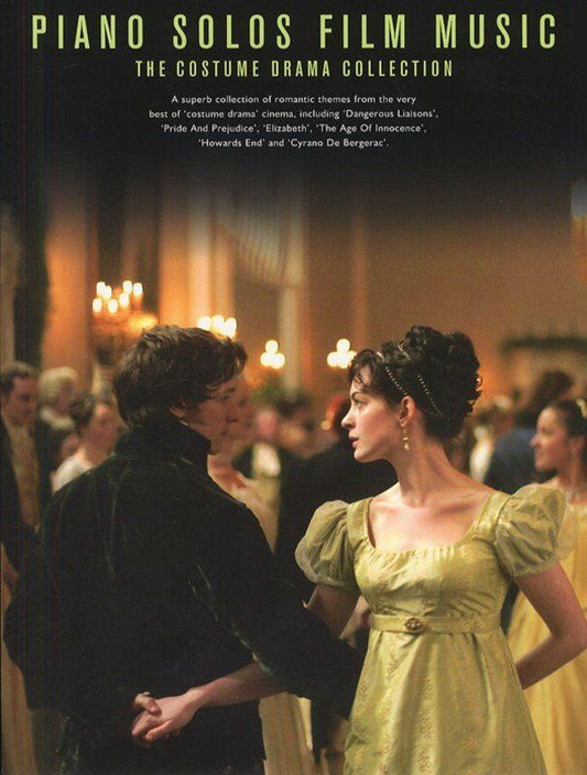 Piano Solos Film Music: The Costume Drama Collection - 40 Themes from Classic Films