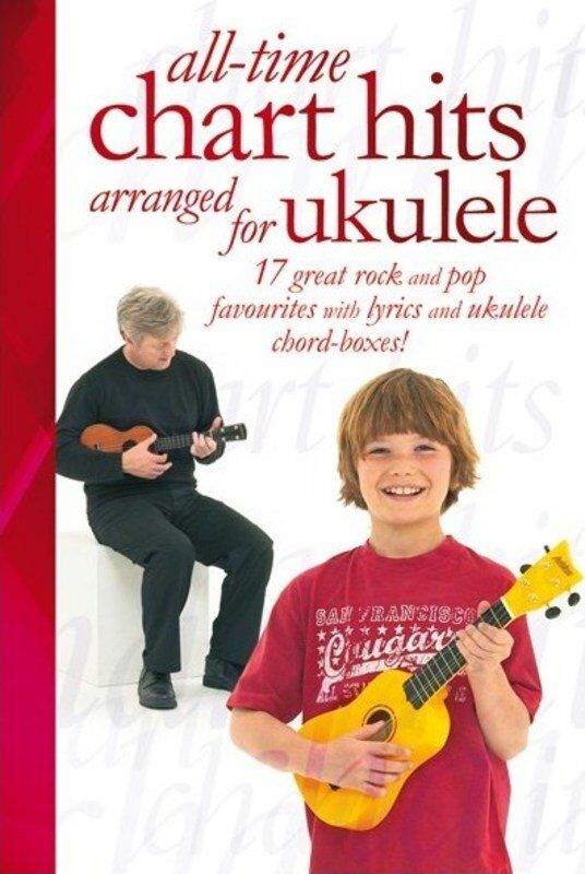 All Time Chart Hits for Ukulele Songbook