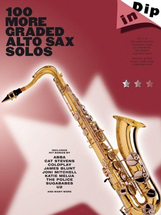 Dip In 100 More Graded Alto Sax Solos by Wise Publications