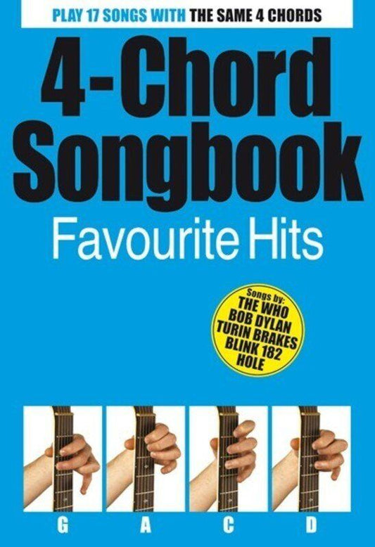 4 Chord Songbook Favourite Hits for Guitar