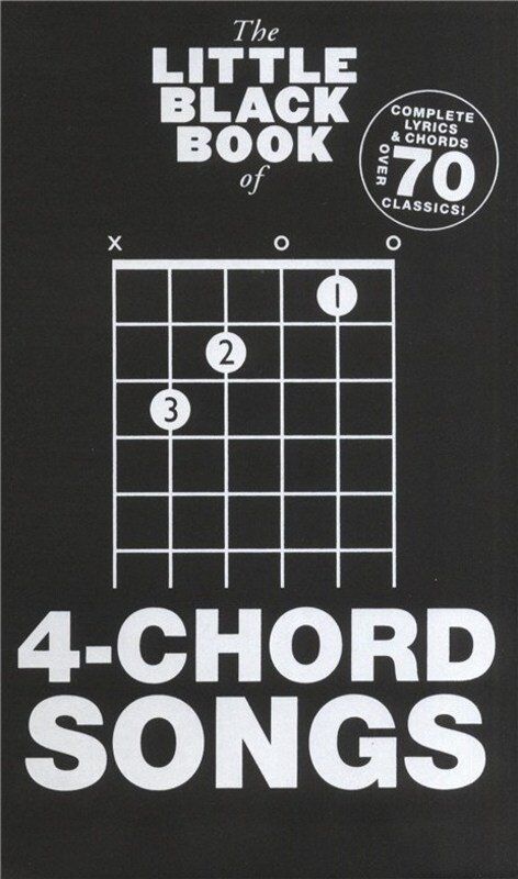 Little Black Book of 4 Chord Songs - Pocket Songbook for Guitar with Lyrics and Chords