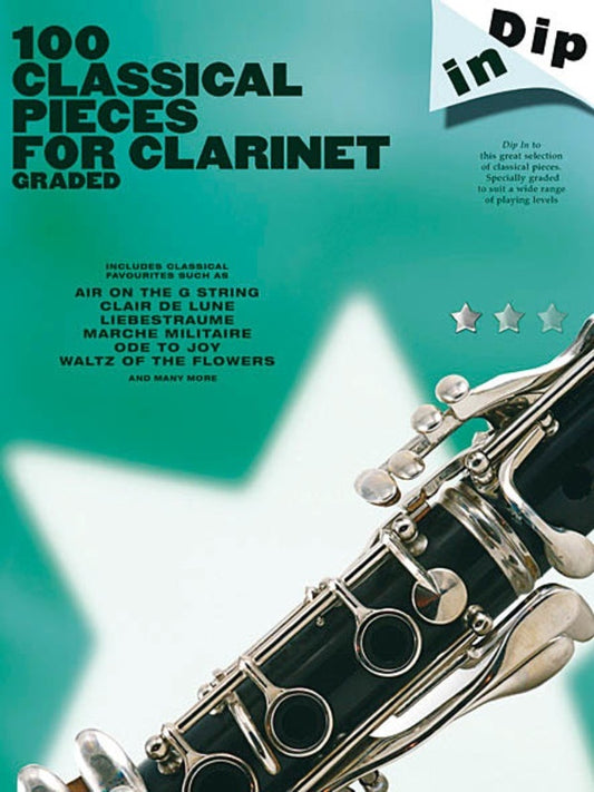 Dip In 100 Classical Pieces For Clarinet Graded (Softcover Book)