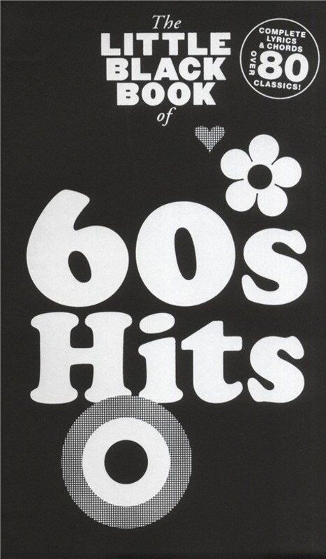 Little Black Book of 60s Hits - Guitar Chord Songbook with Lyrics and Chord Boxes
