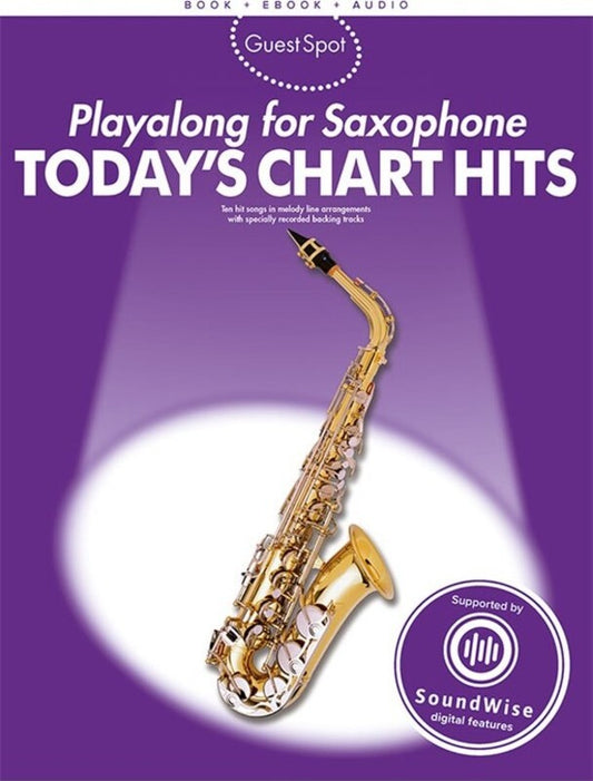 Guest Spot Todays Chart Hits Alto Sax Book/Online Audio (Softcover Book/Online Audio) Book