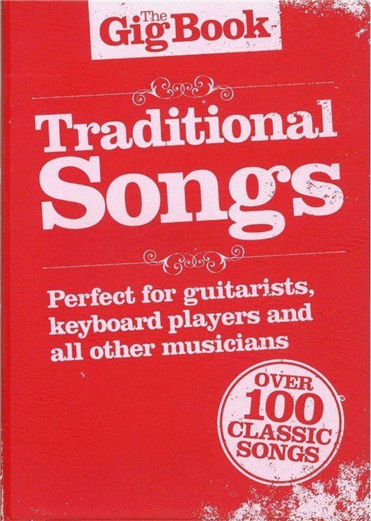 The Gig Book - Traditional Songs by Wise Publications