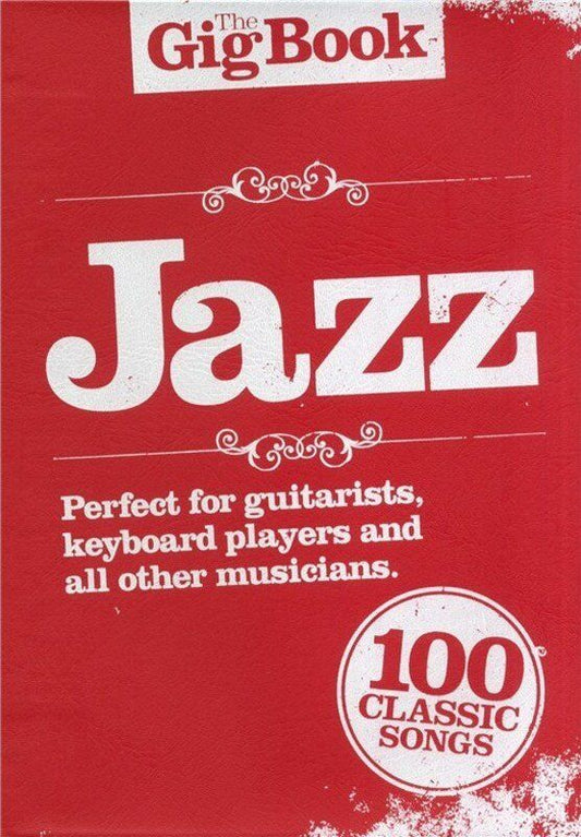 The Gig Book - Jazz by Wise Publications