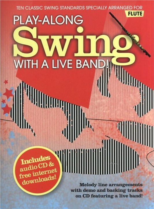 Play-Along Swing With A Live Band Flute Softcover Book/CD
