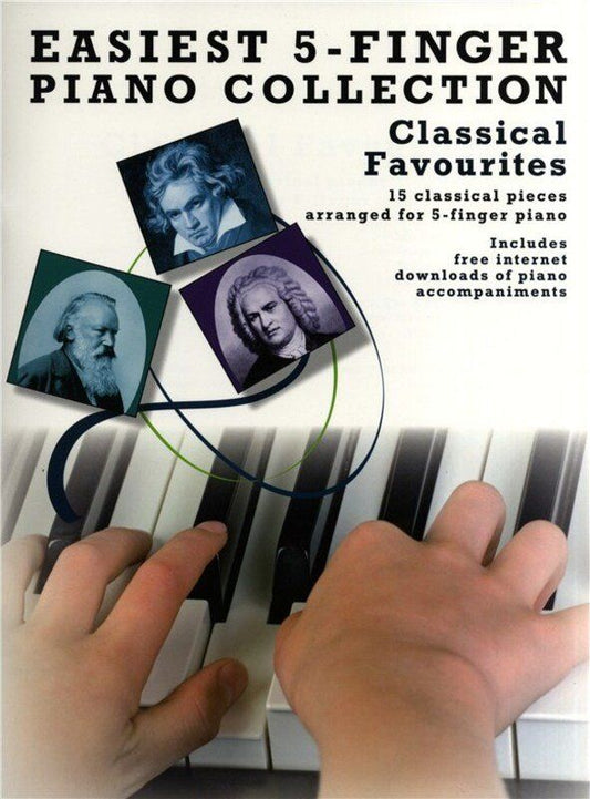 Easiest 5-Finger Piano Collection: Classical Favourites