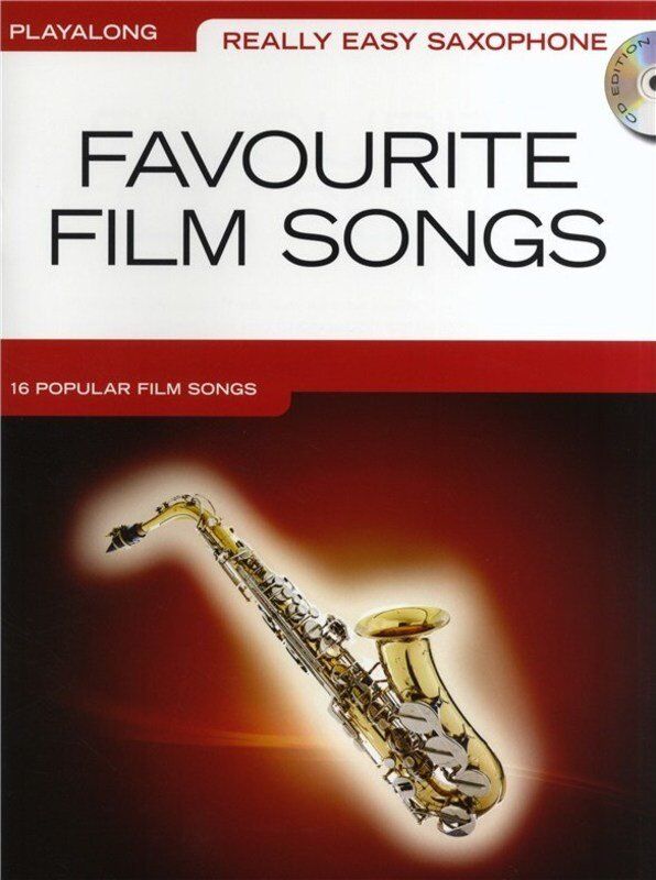 Really Easy Alto Saxophone Favourite Film Songs Book/CD