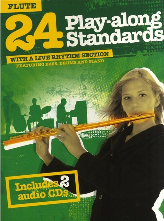 24 Play Along Standards Flute Book/2CDs (Softcover Book/CD)